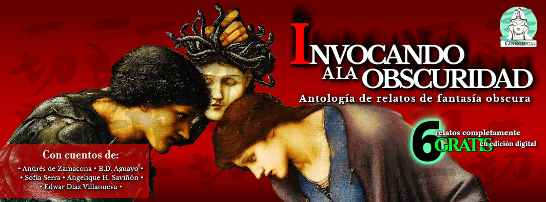 Descarga nuestra más reciente antología: Invocando a la obscuridad, con relatos de fantasía obscura.